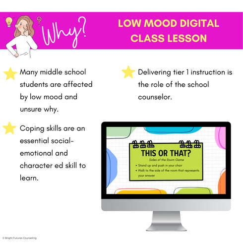 Why teach a low mood lesson in middle school
