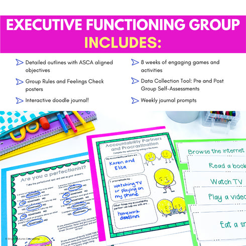 Executive Functioning and Study Skills School Counseling Group & SEL Activities