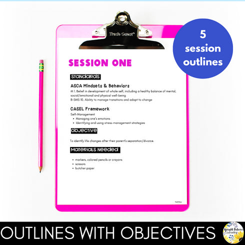 Divorce School Counseling Small Group - 5 Week ASCA & CASEL Aligned Small Group