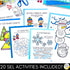 Countdown to Winter Break - Winter Themed Counseling and SEL Activity Pack