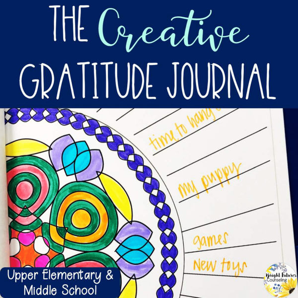 Creative Gratitude Journal: Teaching Thankfulness & Showing Gratitude Year-Round