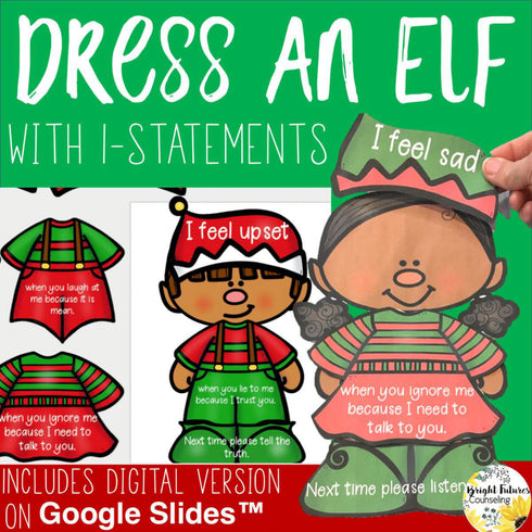 Conflict Resolution Christmas Activity Dress an Elf with I-Statements
