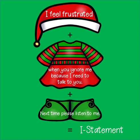Conflict Resolution Christmas Activity Dress an Elf with I-Statements
