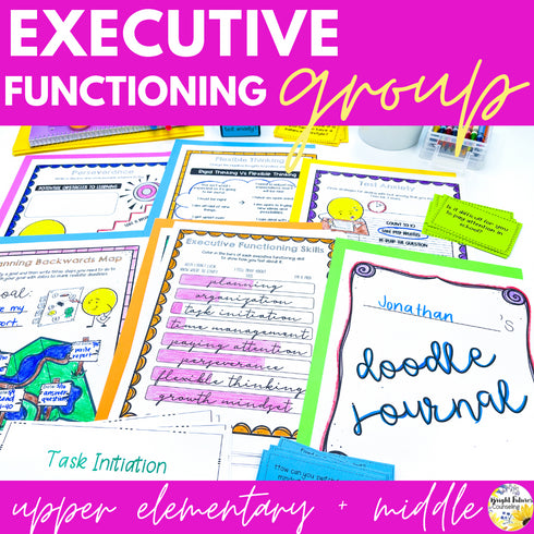 Executive Functioning and Study Skills School Counseling Group & SEL Activities