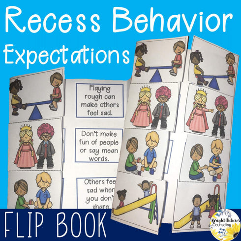 Recess Behavior Expectations Flipbook