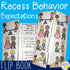 Recess Behavior Expectations Flipbook