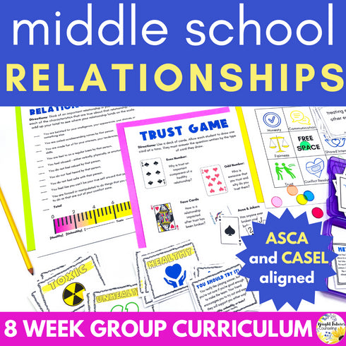 Relationship Skills Middle School Counseling Group | Build Healthy Relationships