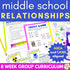 Relationship Skills Middle School Counseling Group | Build Healthy Relationships