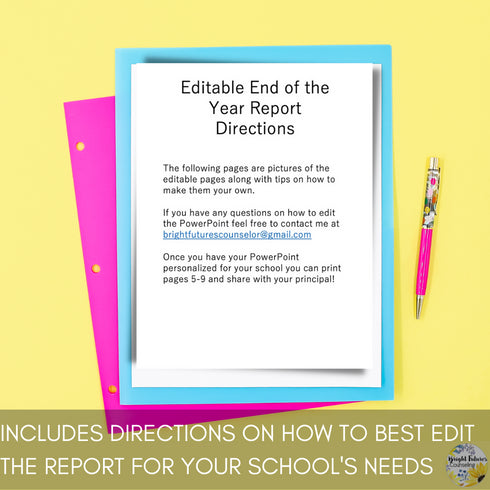 School Counseling EDITABLE End of the Year Report