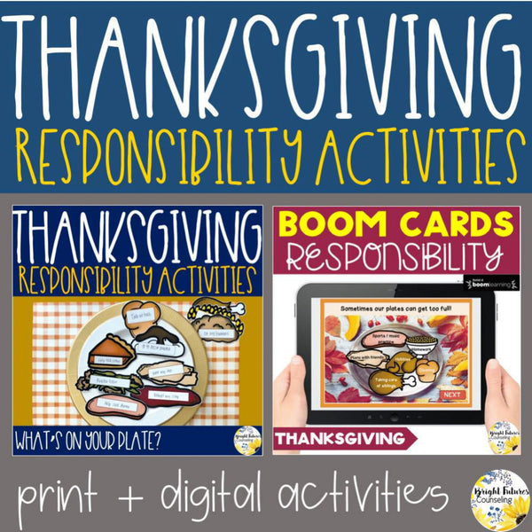Thanksgiving Responsibility Bundle + Distance Learning SEL Boom Cards