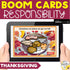 Thanksgiving Responsibility Boom Cards Distance Learning Activity