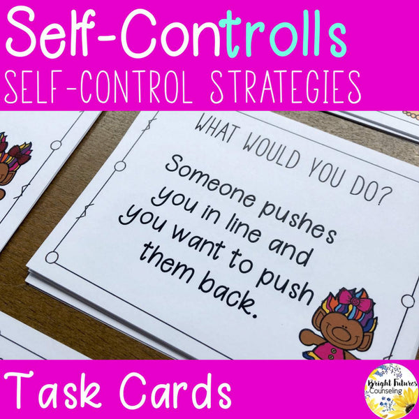 Self-Control Task Cards Self-ConTROLLS Counseling Cards