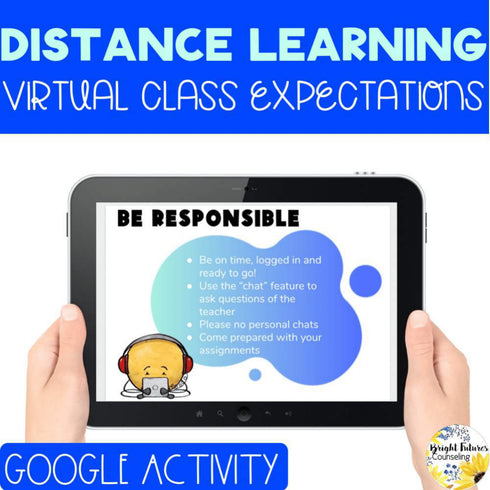 Virtual Classroom Expectations and Work from Home Habits for Remote Learning