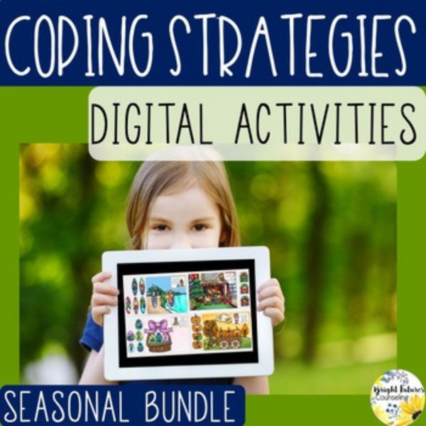 Coping Strategies Digital Activities Seasonal Bundle Google + Boom Cards