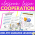 Cooperation Lesson for Social Emotional Learning & Elementary School Counseling