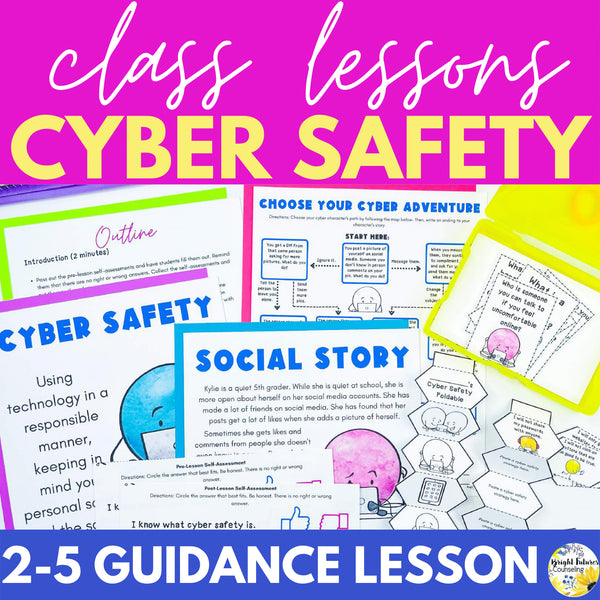 Cyber Safety SEL Lesson and Activities - Elementary School Counseling