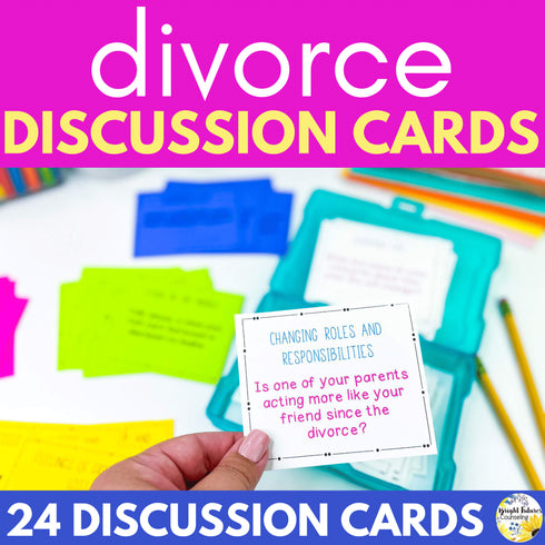 Divorce Discussion Cards Counseling Activity