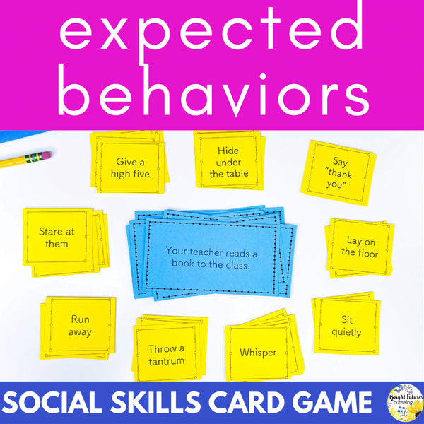 Expected Behaviors Social Skills Card Game