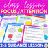 Focus and Attention Lesson for Social Emotional Learning and School Counseling