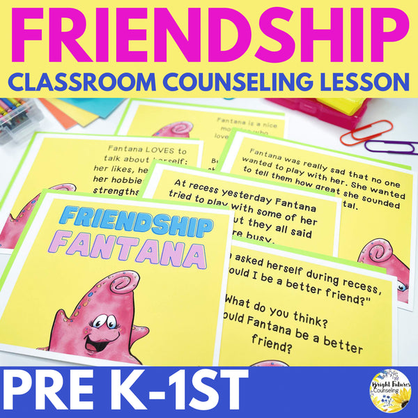 Friendship School Counseling Guidance Lesson for Primary Students