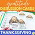 Gratitude Discussion Cards and Dice Game Thanksgiving Themed Gratitude Activity