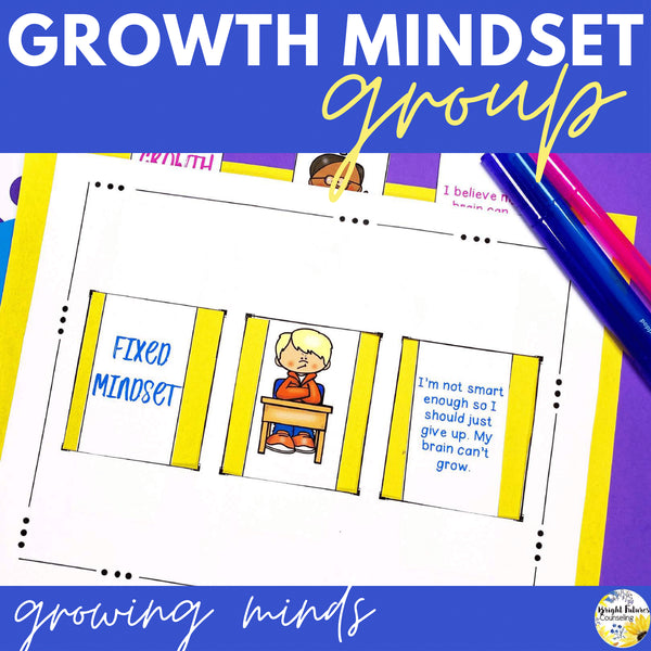 Growth Mindset vs. Fixed Mindset Comprehensive 5-Week School Counseling Group