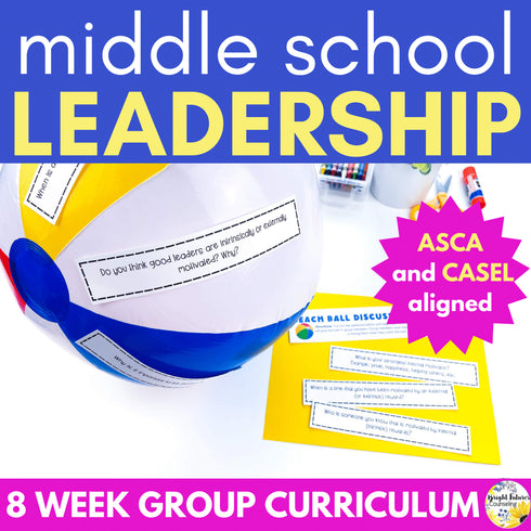 Leadership Activities - Group Counseling Lesson Plans for Middle School Students