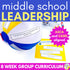 Leadership Activities - Group Counseling Lesson Plans for Middle School Students