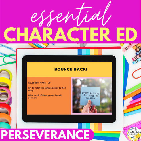 Perseverance SEL Class Character Education Lesson: Develop Character Strengths