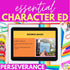 Perseverance SEL Class Character Education Lesson: Develop Character Strengths