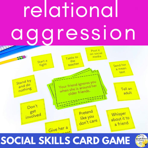 Relational Aggression Social Skills Card Game Counseling Game