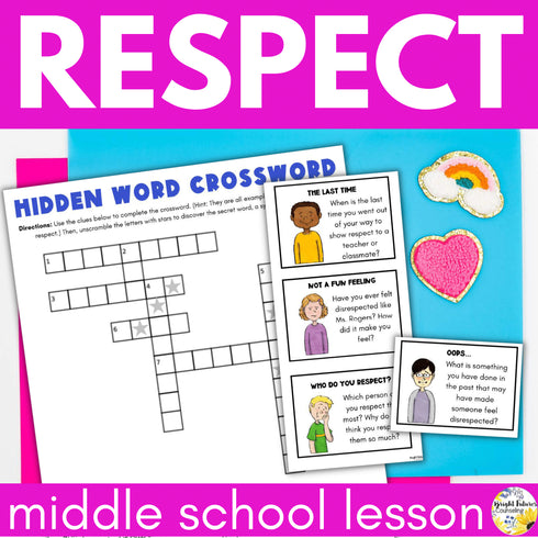 Respect Lesson for Middle School Social Emotional Learning and School Counseling