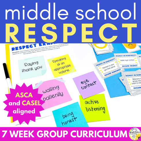 Respect Lesson and Activities - Group Counseling Lesson Plans for Middle School
