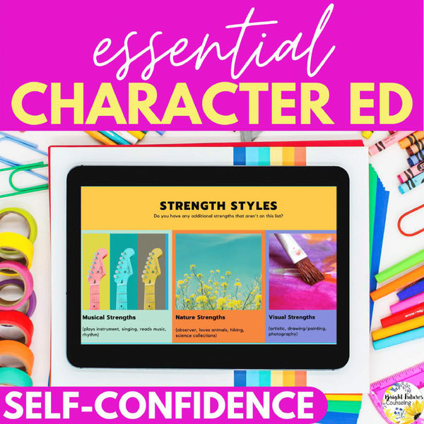Self-Confidence SEL Class Character Education Lesson: Develop Character Strength
