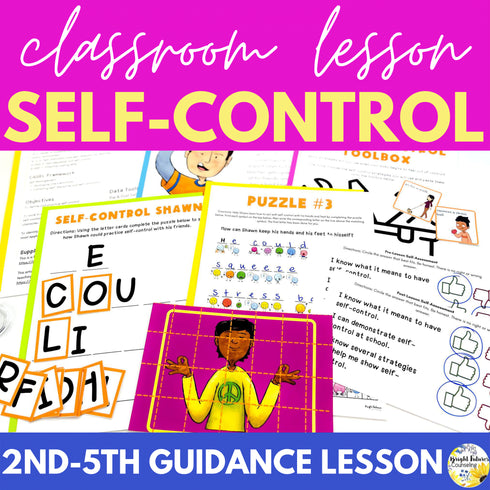 Self-Control Lesson for Social Emotional Learning & Elementary School Counseling