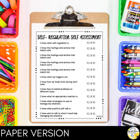 Self-Regulation School Counseling Self-Assessment