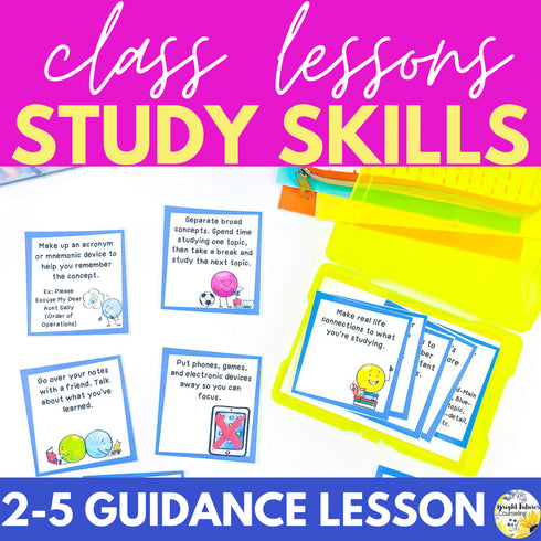Study Skills Lesson for Social Emotional Learning & Elementary School Counseling