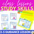 Study Skills Lesson for Social Emotional Learning & Elementary School Counseling