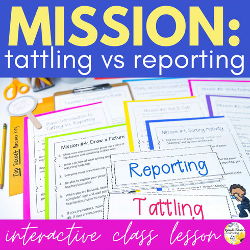 Tattling Vs Reporting Escape Room Guidance Lesson Mission Tattling Vs Reporting