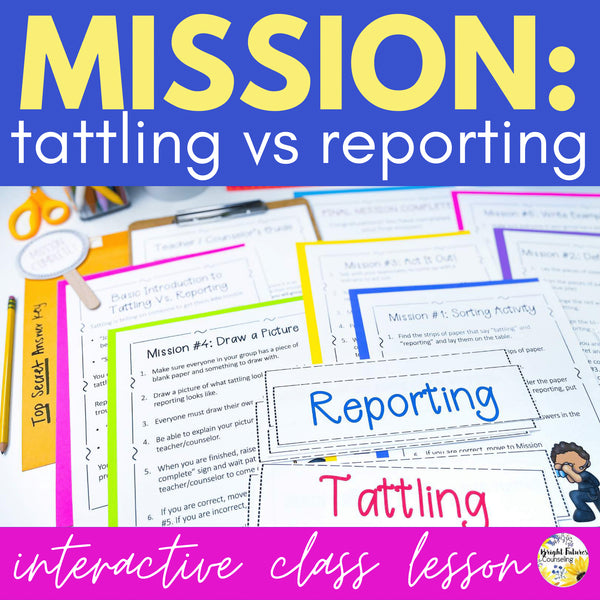 Tattling Vs Reporting Escape Room Guidance Lesson Mission Tattling Vs Reporting