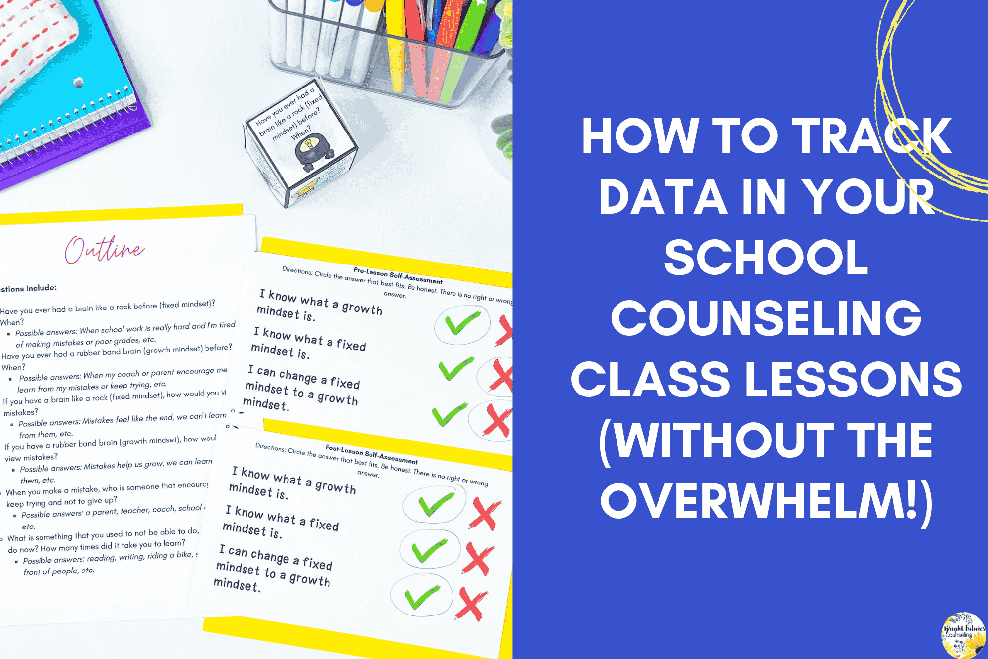 How to Track Data in Your School Counseling Class Lessons (Without the Overwhelm!)