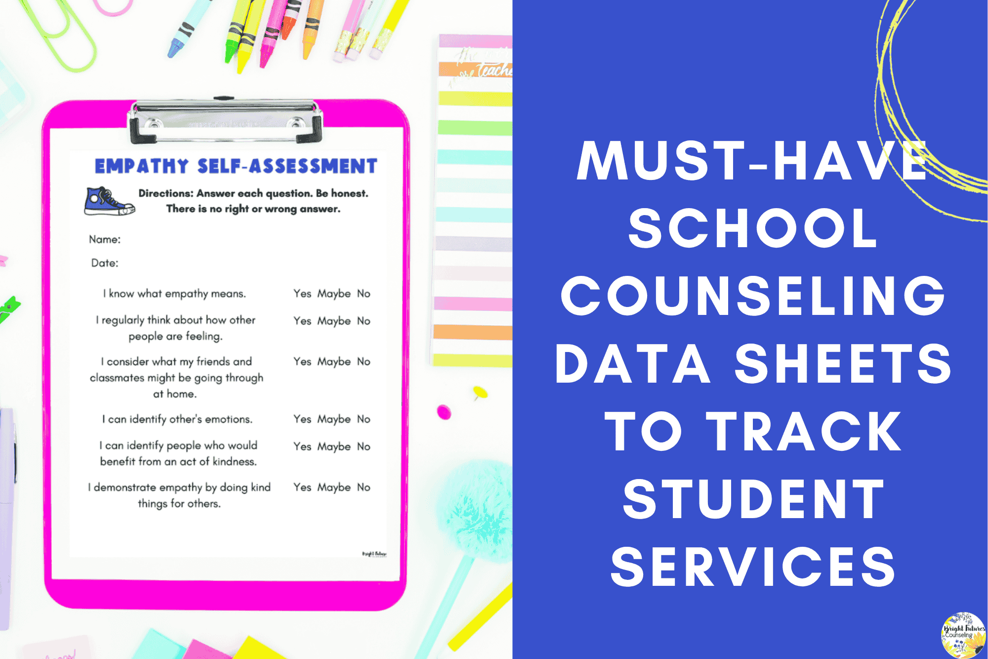 Must-Have School Counseling Data Sheets