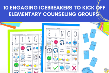  10 Engaging Icebreakers to Kick Off Elementary Counseling Groups