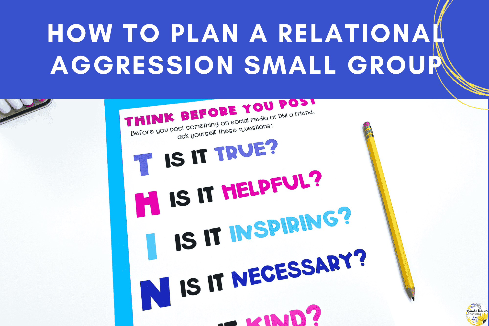 How to Plan a Relational Aggression Small Group