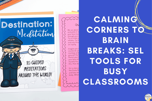 Social Emotional Learning Activities for Elementary School