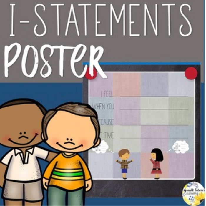 I Statements for Kids Poster | Conflict Resolution Office Decor