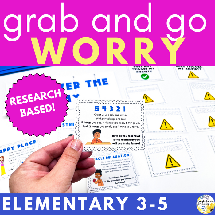 Worry and Anxiety Management - Coping Skills - Elementary Counseling Activities