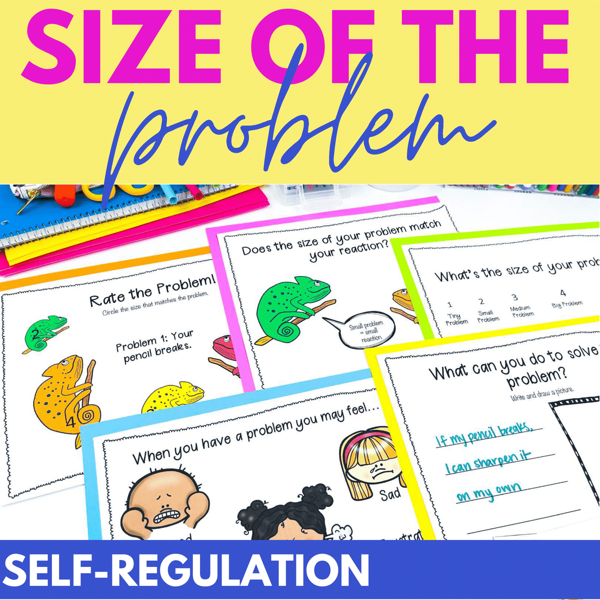 Self Made Problem Counseling Activities for Self-Regulation and Size of the Problem and